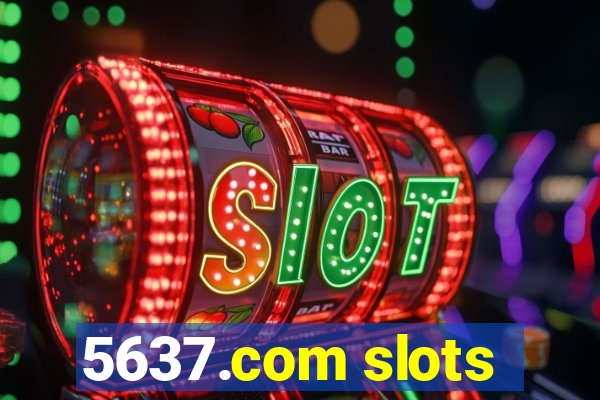 5637.com slots